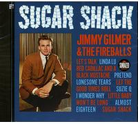 Jimmy Gilmer & The Fireballs - Sugar Shack...Plus