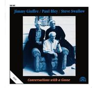 Jimmy Giuffre - Conversations With A Goose by Jimmy Giuffre