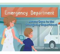 Jimmy Goes to the Emergency Department