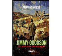 Jimmy Goodson: Il richiamo del sangue