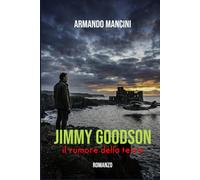 Jimmy Goodson: "Il rumore della terra"