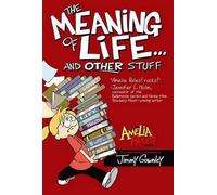 Jimmy Gownley Amelia Rules: The Meaning of Life... and Other (Copertina rigida)