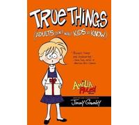 Jimmy Gownley True Things (Adults Don't Want Kids to Know) (Copertina rigida)