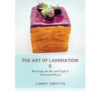 Jimmy Griffin The Art of Lamination II (Tascabile)