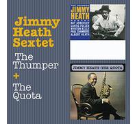 Jimmy Heath Sextet - The Thumper (+ The Quota)