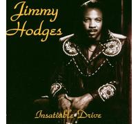 Jimmy Hodges - Insatiable Drive