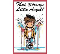 Jimmy Huston That Strange Little Angel (Copertina rigida)