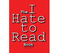 Jimmy Huston The I Hate to Read Book (Copertina rigida)