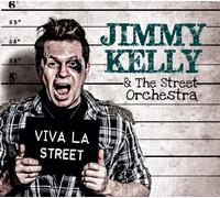 Jimmy Kelly Andthe S - Viva La Street