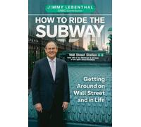Jimmy Lebenthal How to Ride the Subway (Copertina rigida)