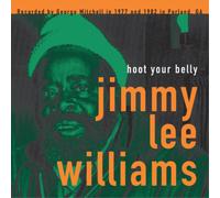 Jimmy Lee Williams Hoot Your Belly (Vinyl LP) 12" Album