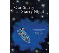 Jimmy Liao Our Starry Starry Night (Copertina rigida) (PRESALE 15/10/2026)
