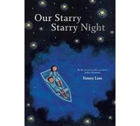 Jimmy Liao Our Starry Starry Night (Copertina rigida) (PRESALE 15/10/2026)