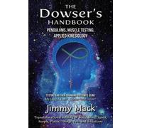 Jimmy Mack The Dowser's Handbook (Tascabile)