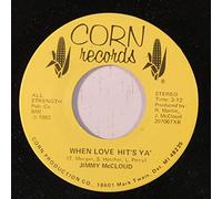 JIMMY MCCLOUD - when love hit's ya / when there's love in your life 45 rpm single