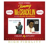 Jimmy McCracklin and His Blues Bla Hear My Story: Selected Recordings 1956 (CD)