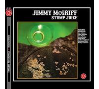 JIMMY McGRIFF - Stump Juice - Florescent Clear Green Vinyl 160gm