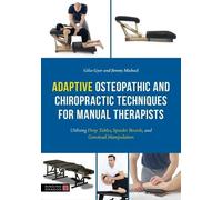 Jimmy Michael G Adaptive Osteopathic and Chiropractic Techniques for (Tascabile)