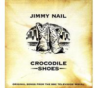 Jimmy Nail Crocodile Shoes (CD) Album