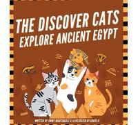 Jimmy Nightingale Discover Cats Explore Ancient Egypt (Copertina rigida)