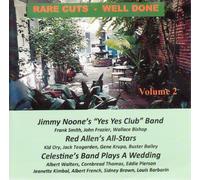 Jimmy Noone's Yes Yes Club Band Rare Cuts: Well Done - Volume 2 (CD) Album