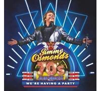Jimmy Osmond - Jimmy Osmond's 70's Jukebox: We'Re Having A Party