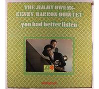 JIMMY OWENS & KENNY BARRON QUINTET - you had better listen