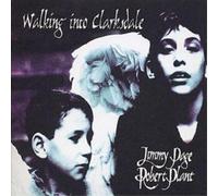 Page Jimmy & Plant Robert - Walking Into Clarksdale