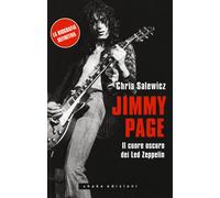 Jimmy Page. Il cuore oscuro dei Led Zeppelin