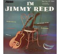 Jimmy Reed I'm Jimmy Reed (Vinyl LP)