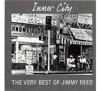 Jimmy Reed - Inner City - The Very Best of Jimmy Reed (UK Import)