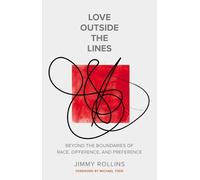 Jimmy Rollins Love Outside the Lines (Tascabile)