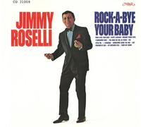 Jimmy Roselli Rock a Bye Your Baby (CD) Album