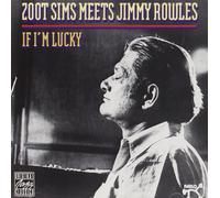 Sims, Zoots Meets Jimmy Rowles - If I'm Lucky