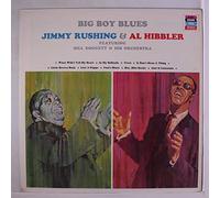 JIMMY RUSHING & AL HIBBLER - big boy blues