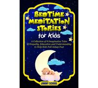 Jimmy School Bed Time Meditation Stories for Kids (Tascabile)