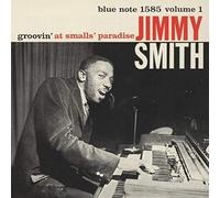 Jimmy Smith - Groovin At Small's Paradise Vol 1