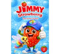 Jimmy Strawberry: The Great Ocean
