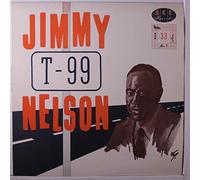 JIMMY 'T-99' NELSON - t-99 LP