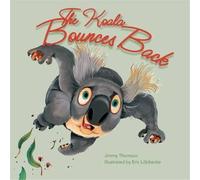 Jimmy Thomson The Koala Bounces Back (Copertina rigida)