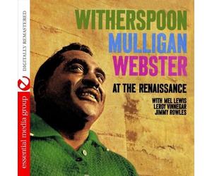 Jimmy Witherspo Witherspoon Mulligan Webster At The Renaissance (Digitally (CD)