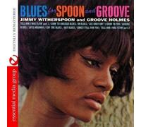 Jimmy Witherspoon And Groove Holmes Blues For Spoon And Groove (CD)
