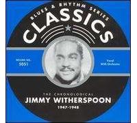 Jimmy Witherspoon - Classics 1947-1948