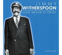 Jimmy Witherspoon Goin' Around In Circles (CD)