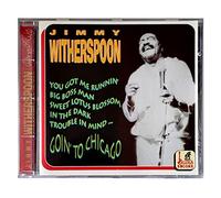 Jimmy Witherspoon - Goin' to Chicago [Import]