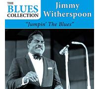 Jimmy Witherspoon - Jumpin The Blues (The Blues Collection)