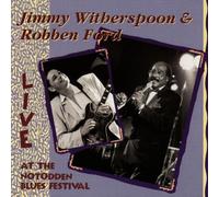 JIMMY WITHERSPOON & ROBBEN FORD - Live at the Notodden Blues Fes