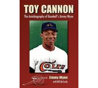 Jimmy Wynn Bill McCurdy Toy Cannon (Tascabile)