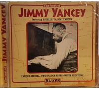 Jimmy Yancey - The Best of Jimmy Yancey