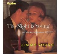 Jimmy Young Night Is Young, The/singles 1952 - 57 Album